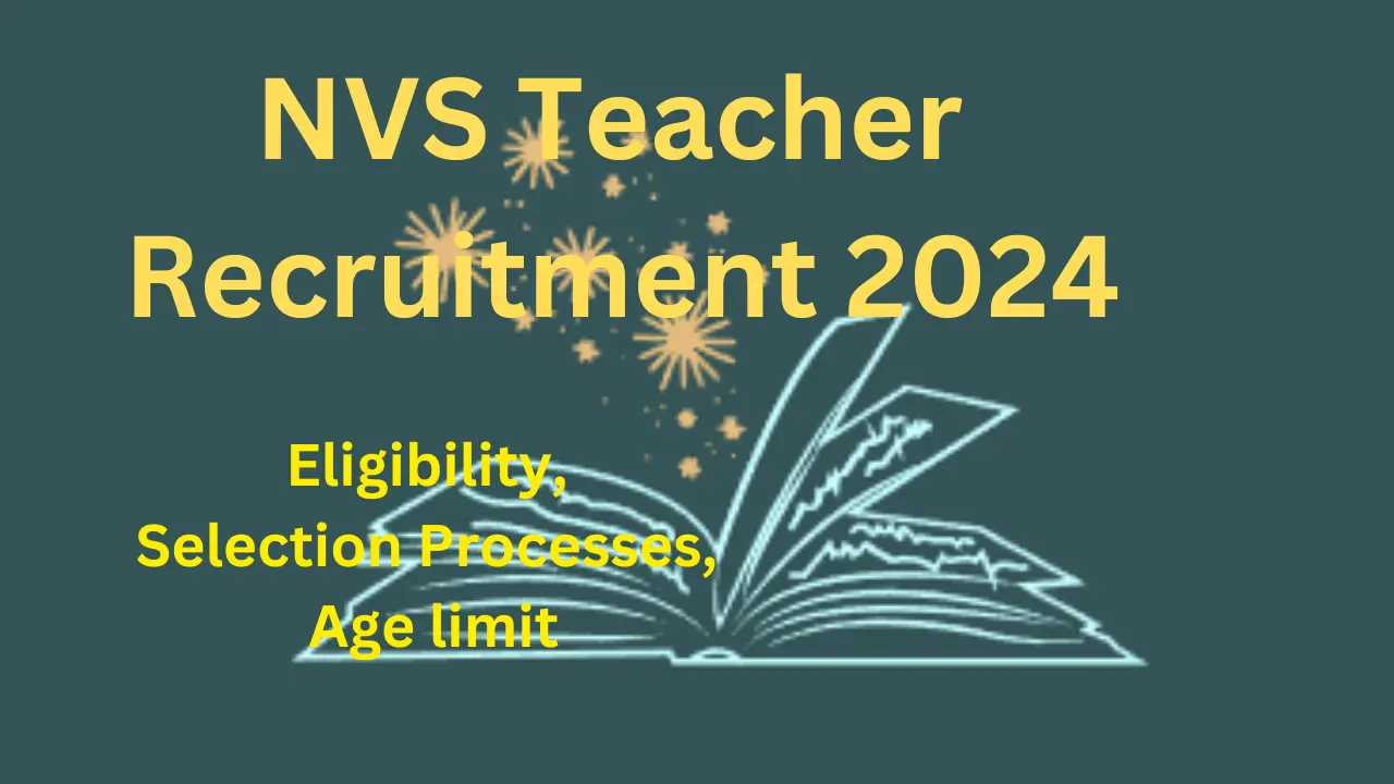 NVS Tearcher Recruitment 2024