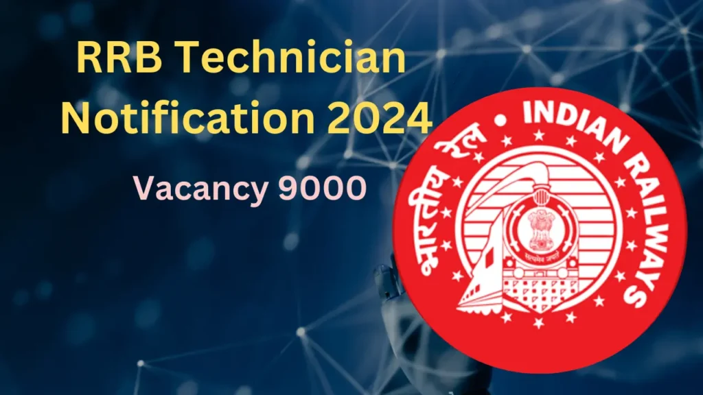 RRB Technician Notification 2024