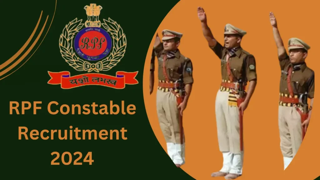 RPF Constable Recruitment 2024