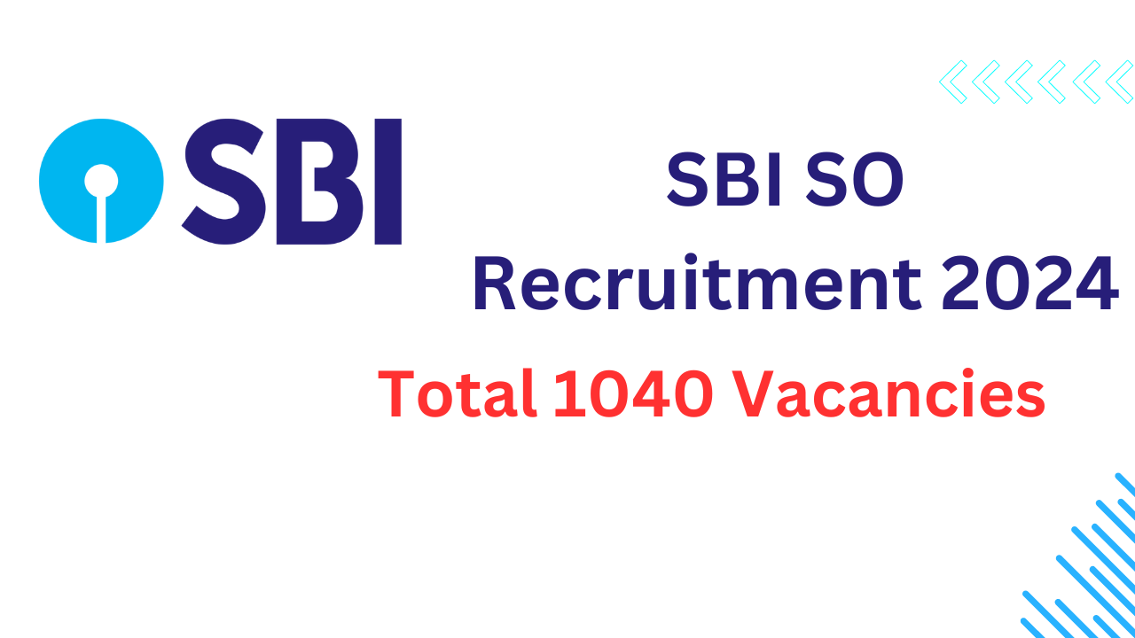 SBI SO Recruitment 2024