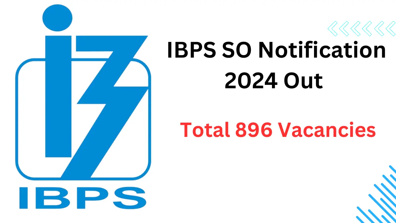 IBPS SO 2024